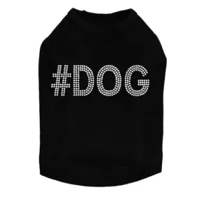 #DOG Tank Rhinestone Tank - Many Colors